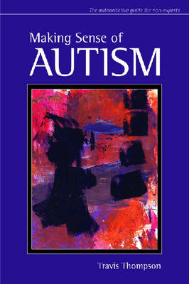 Book cover for Making Sense of Autism