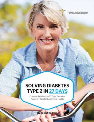 Book cover for Solving Diabetes Type 2 in 27 Days