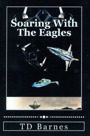 Cover of Soaring With The Eagles