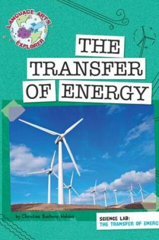 Cover of Science Lab: The Transfer of Energy