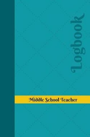 Cover of Middle School Teacher Log