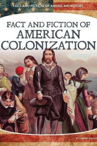Cover of Fact and Fiction of American Colonization