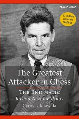 Cover of The Greatest Attacker in Chess