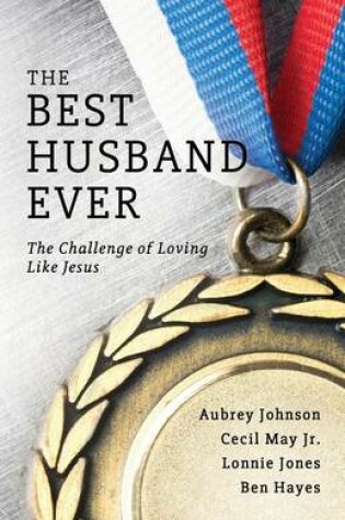 Cover of The Best Husband Ever