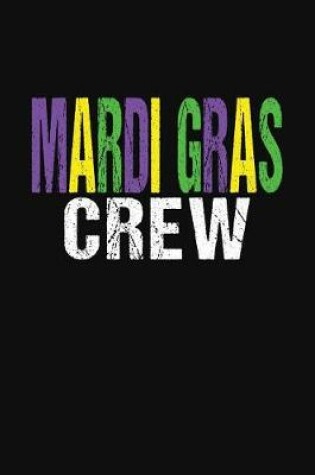 Cover of Mardi Gras Crew