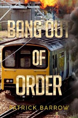 Cover of Bang Out Of Order