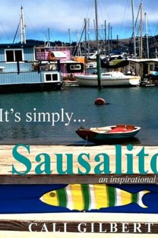 Cover of It's Simply...Sausalito