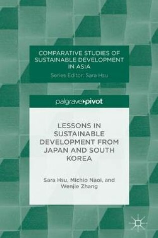 Cover of Sustainable Development in Japan and South Korea