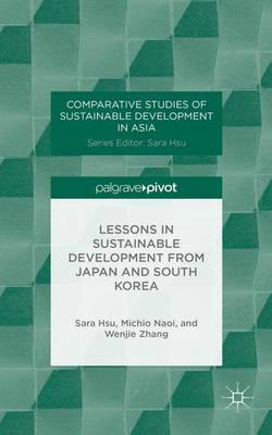 Book cover for Sustainable Development in Japan and South Korea