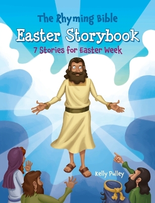 Cover of The Rhyming Bible Easter Storybook