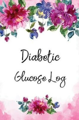 Cover of Diabetic Glucose Log
