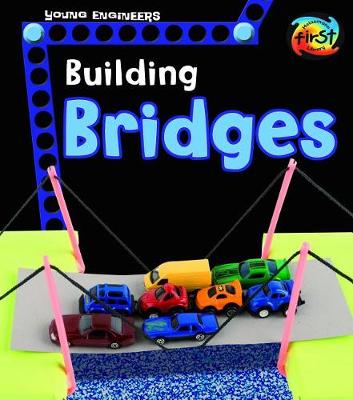 Book cover for Building Bridges (Young Engineers)