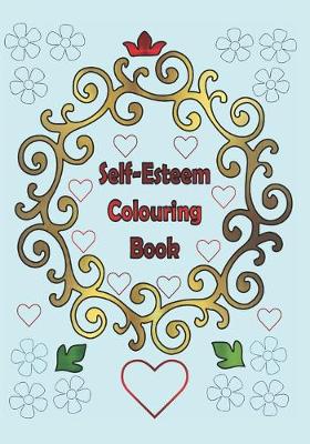 Book cover for Self-Esteem Colouring Book