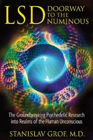 Cover of LSD: Doorway to the Numinous
