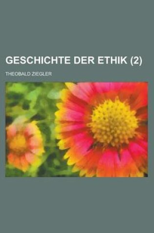 Cover of Geschichte Der Ethik (2)