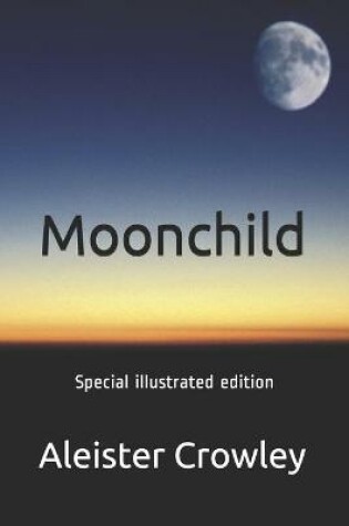 Cover of Moonchild - special illustrated edition