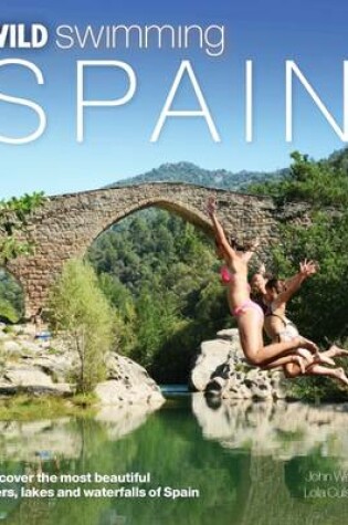 Cover of Wild Swimming Spain