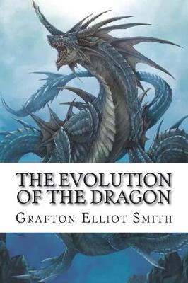 Book cover for The Evolution of the Dragon