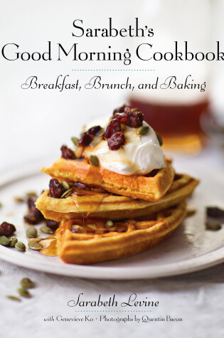 Cover of Sarabeth's Good Morning Cookbook