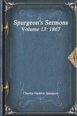 Book cover for Spurgeon's Sermons Volume 13
