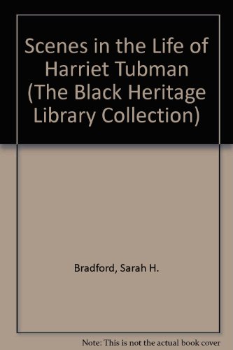 Book cover for Scenes in the Life of Harriet Tubman