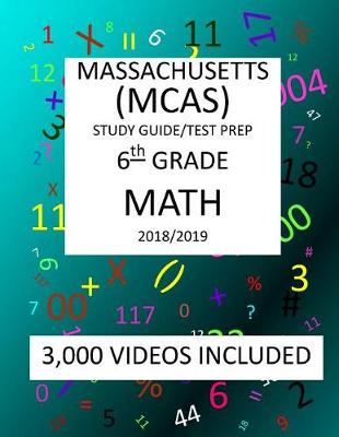 Book cover for 6th Grade MASSACHUSETTS MCAS, 2019 MATH, Test Prep