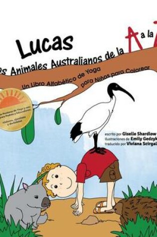 Cover of Lucas y los Animales Australianos de la A a la Z