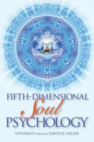 Cover of Fifth-Dimensional Soul Psychology