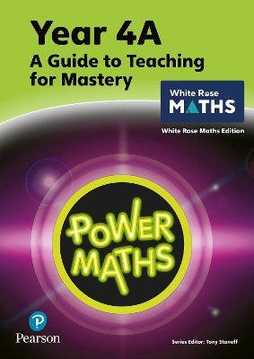 Book cover for Power Maths Teaching Guide 4A - White Rose Maths edition