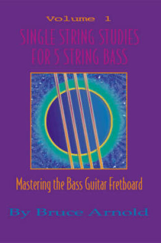 Cover of Single String Studies for 5 String Bass