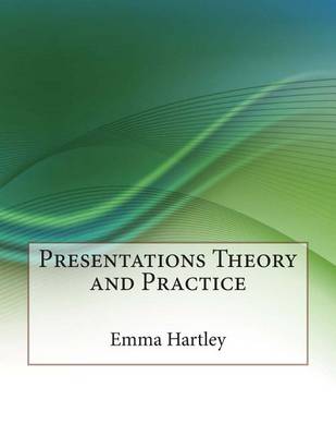 Book cover for Presentations Theory and Practice