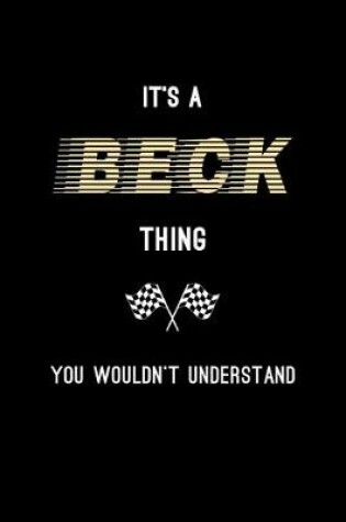 Cover of It's A Beck Thing, You Wouldn't Understand