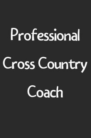 Cover of Professional Cross Country Coach