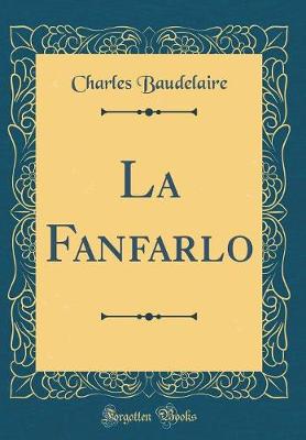 Book cover for La Fanfarlo (Classic Reprint)