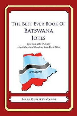 Cover of The Best Ever Book of Batswana Jokes