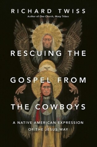 Cover of Rescuing the Gospel from the Cowboys