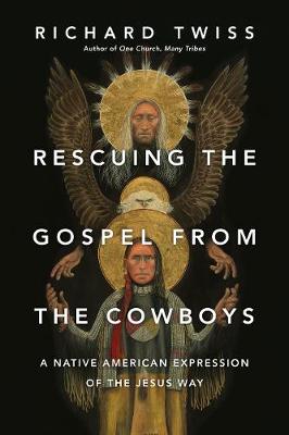 Book cover for Rescuing the Gospel from the Cowboys