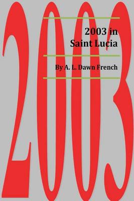 Book cover for 2003 in Saint Lucia