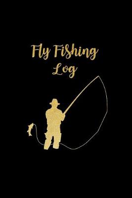 Book cover for Fly Fishing Log