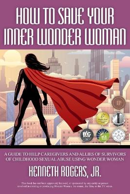 Book cover for How to Save Your Inner Wonder Woman