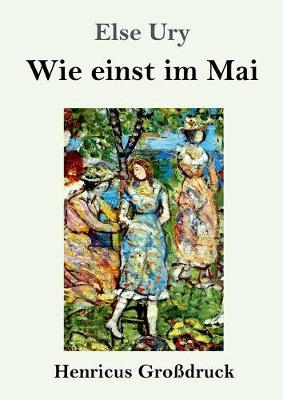 Book cover for Wie einst im Mai (Großdruck)