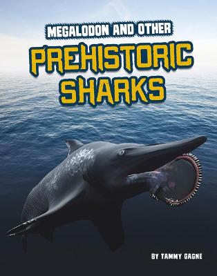 Book cover for Megalodon and Other Prehistoric Sharks