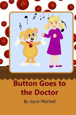 Cover of Button Goes to the Doctor