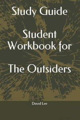 Cover of Study Guide Student Workbook for the Outsiders