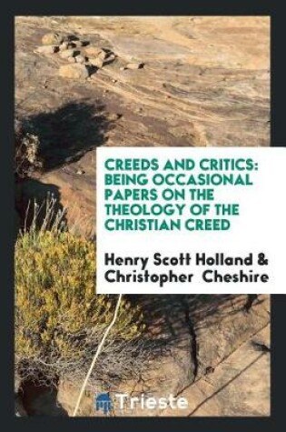 Cover of Creeds and Critics