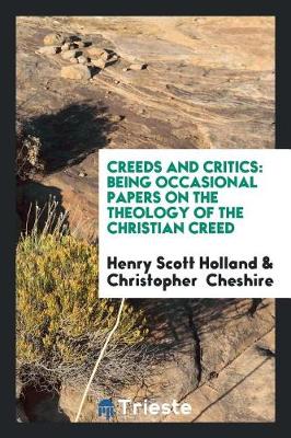 Book cover for Creeds and Critics