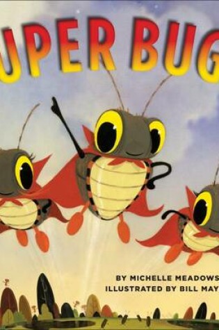 Cover of Super Bugs