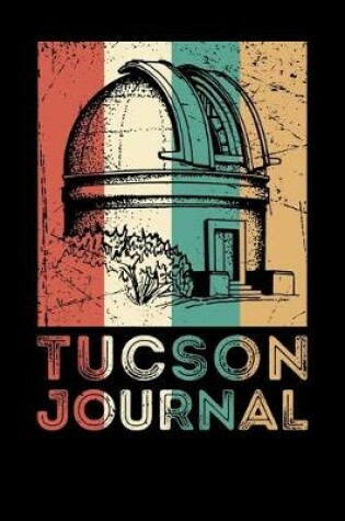 Cover of Tucson Journal