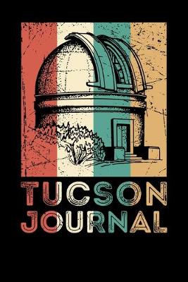 Book cover for Tucson Journal