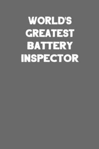 Cover of World's Greatest Battery Inspector